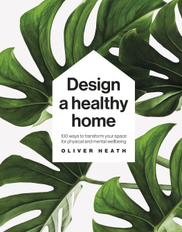 Oliver Heath Design a Healthy Home