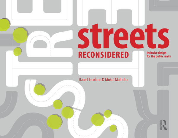 Guide Streets Reconsidered Inclusive Design for the Public Realm - photo 1