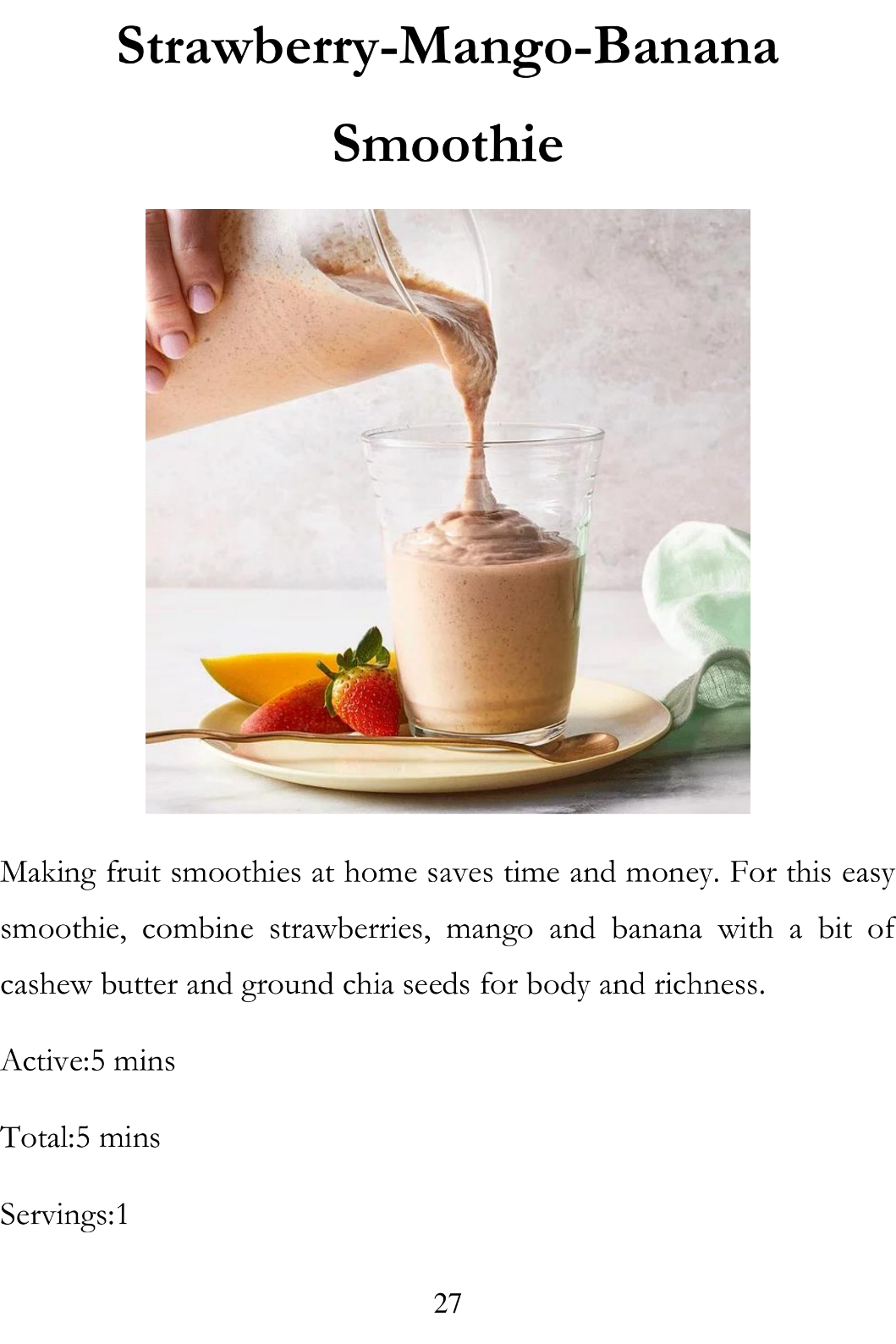 Fat-burning Smoothies Healthy Smoothies Recipes to Lose Weight Healthy Recipe Book - photo 29