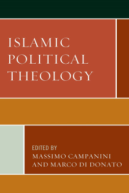 Massimo Campanini and Marco Di Donato Islamic Political Theology