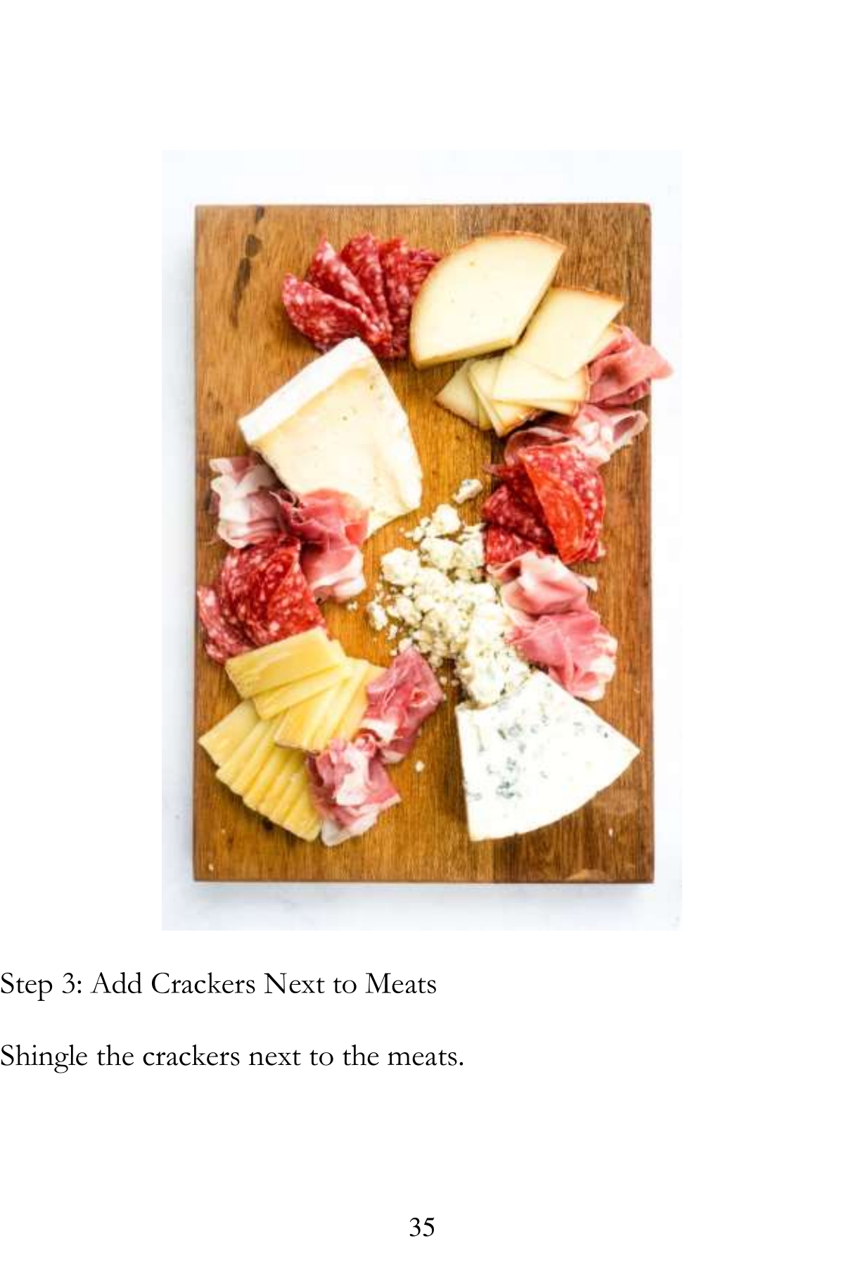 Charcuterie Board Recipes Making A Crowd-Pleasing Charcuterie Board Recipe Cookbook - photo 36