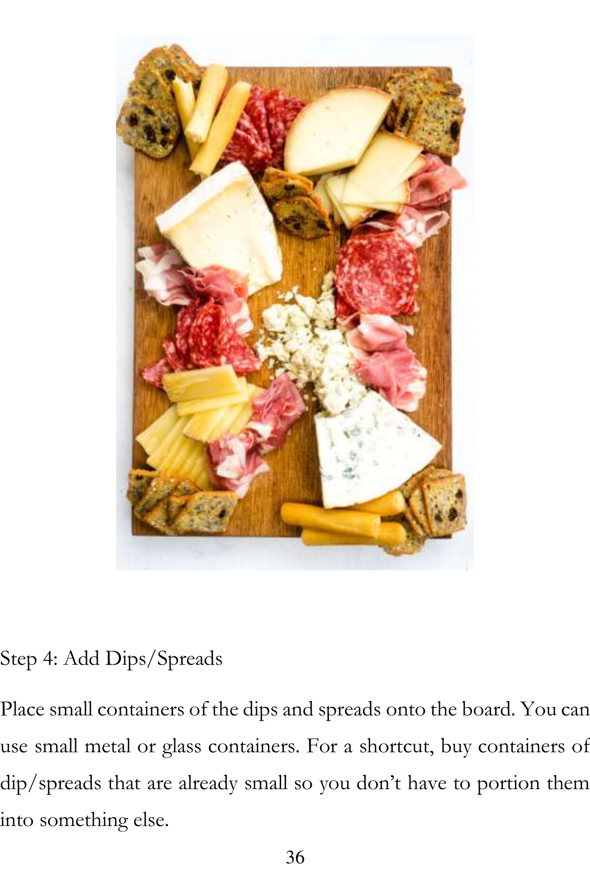 Charcuterie Board Recipes Making A Crowd-Pleasing Charcuterie Board Recipe Cookbook - photo 37