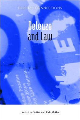 Laurent de Sutter and Kyle McGee - Deleuze and Law
