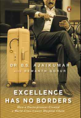 B S Ajaikumar - Excellence Has No Borders