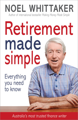 Noel Whittaker - Retirement made simple