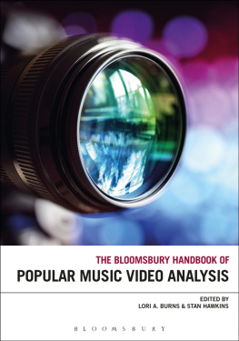 Lori A. Burns - The Bloomsbury Handbook of Popular Music Video Analysis