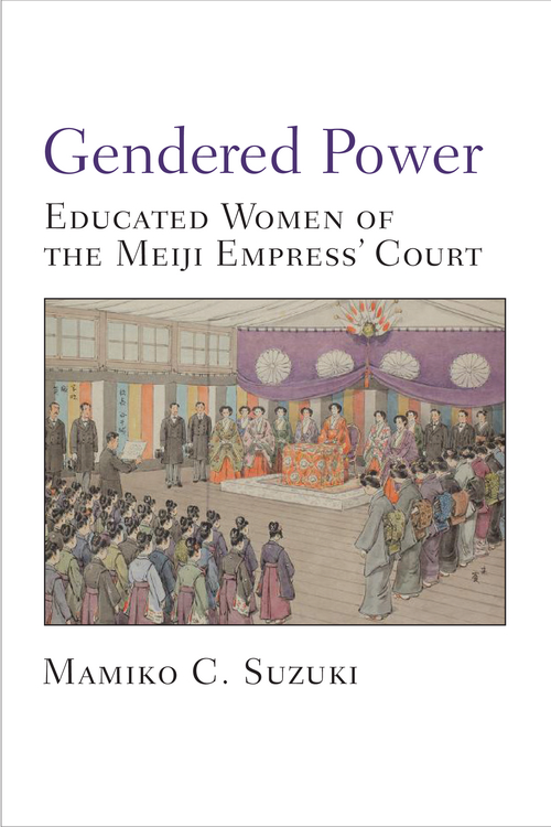 Page i Gendered Power Page ii Michigan Monograph Series in Japanese Studies - photo 1