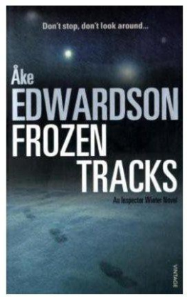 Ake_Edwardson - Chief Inspector Erik Winter, Frozen Tracks