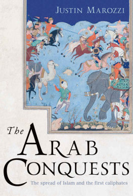 Marozzi The Arab Conquests