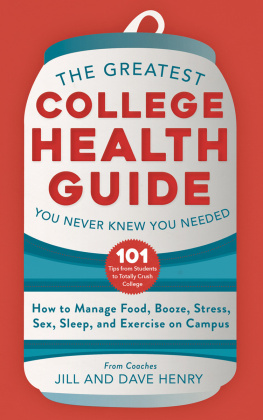 Henry Jil - The Greatest College Health Guide You Never Knew You Needed