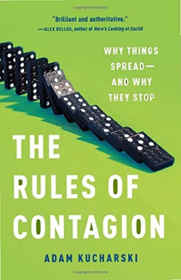 Adam Kucharski - The Rules of Contagion: Why Things Spread--And Why They Stop