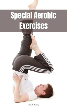 Berry - Special Aerobic Exercises