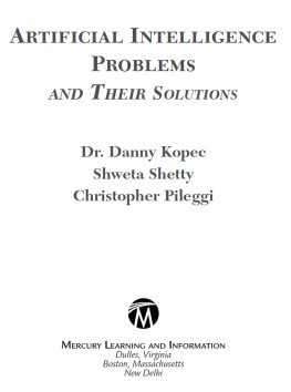 Danny Kopec - Artificial intelligence: Problems and their solutions (Computer Science)