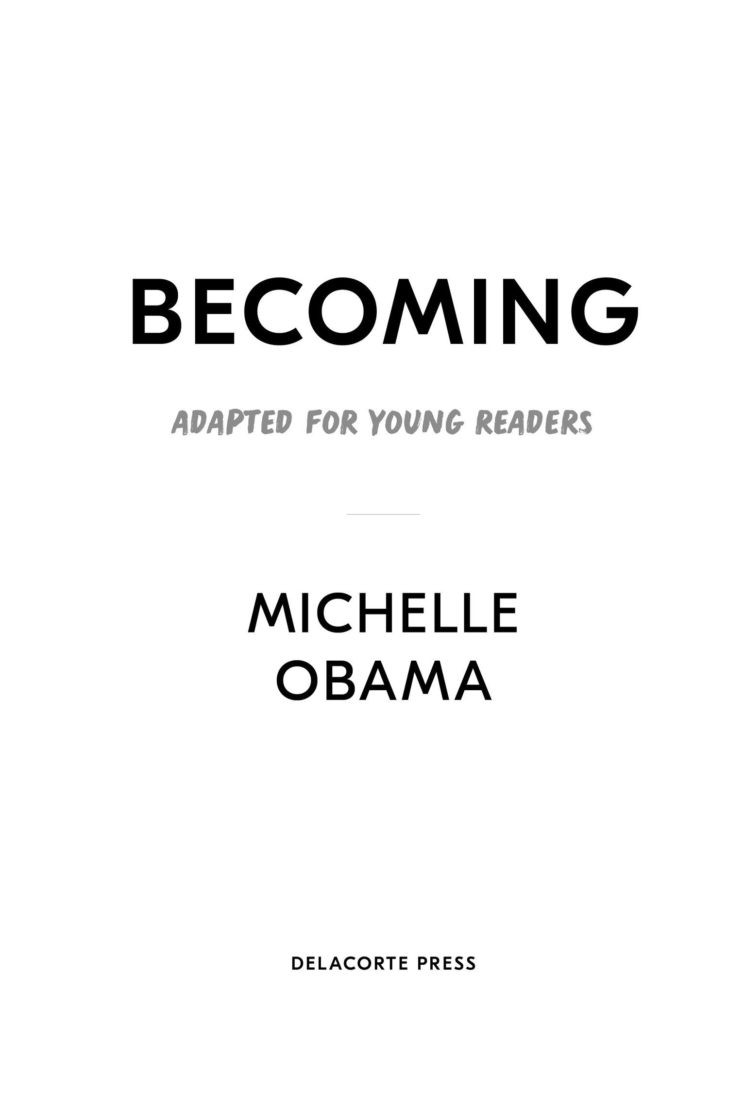 Text copyright 2021 by Michelle Obama All rights reserved Published in the - photo 2