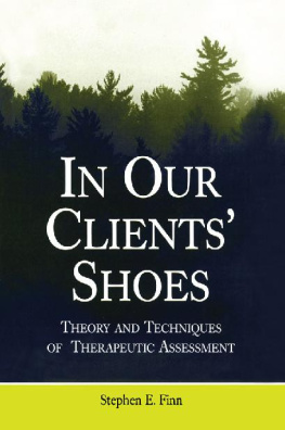 Stephen E. Finn In Our Clients Shoes (Counseling and Psychotherapy)