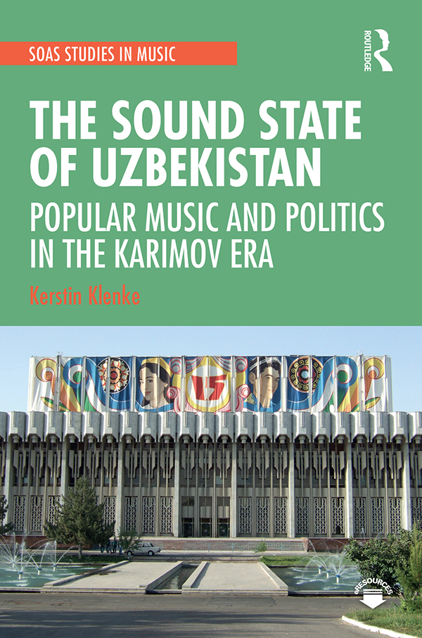 Contents Landmarks The Sound State of Uzbekistan The Sound State of - photo 1