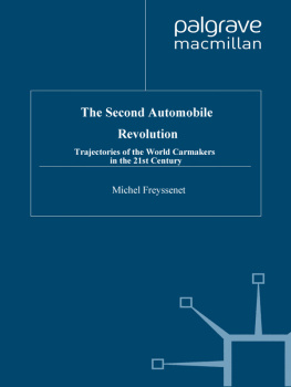 Michel Freyssenet - The Second Automobile Revolution: Trajectories of the world carmakers in the 21st century