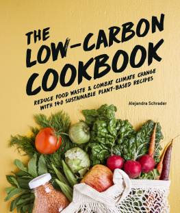 Alejandra Schrader The Low-Carbon Cookbook & Action Plan