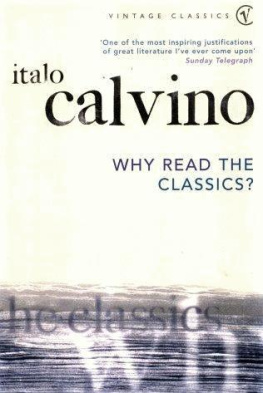 Italo Calvino - Why Read the Classics?