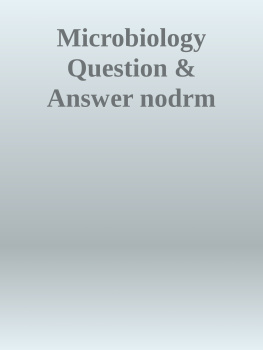 Purshotam Kaushik - Microbiology Question and Answer