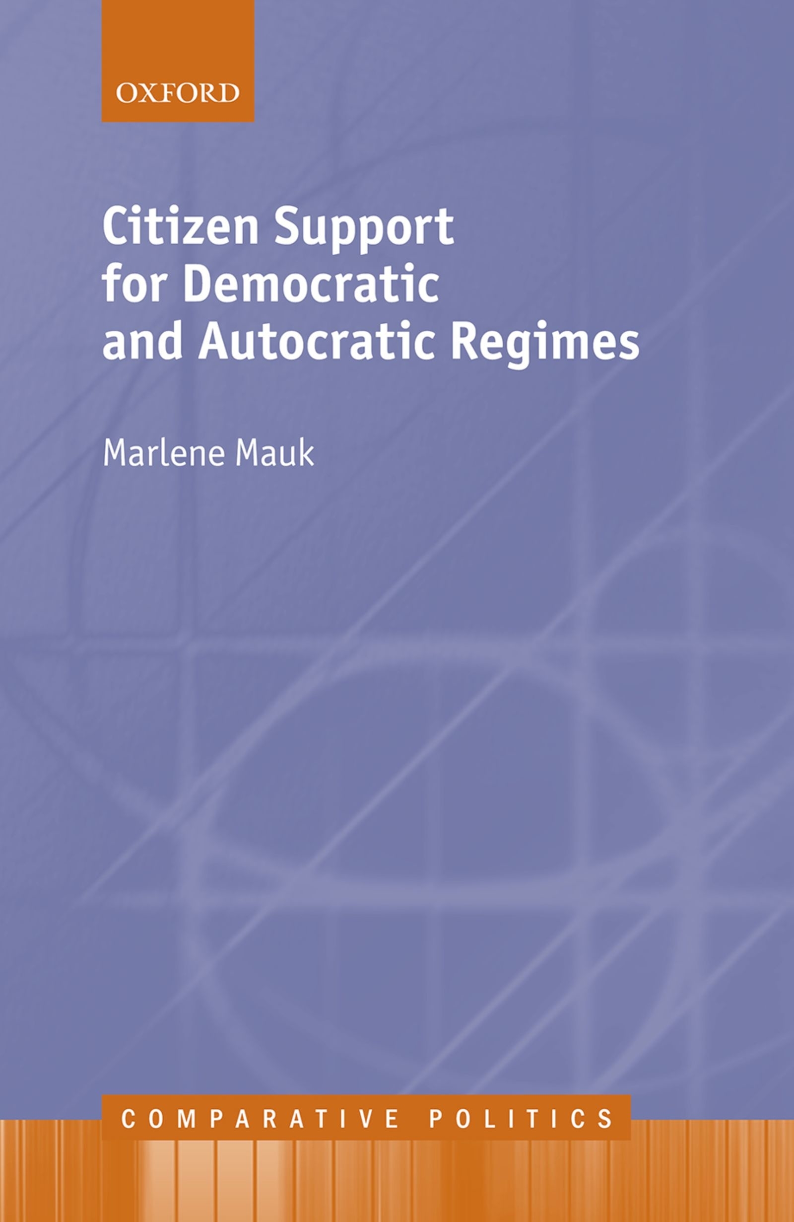 Citizen Support for Democratic and Autocratic Regimes Comparative Politics - photo 1