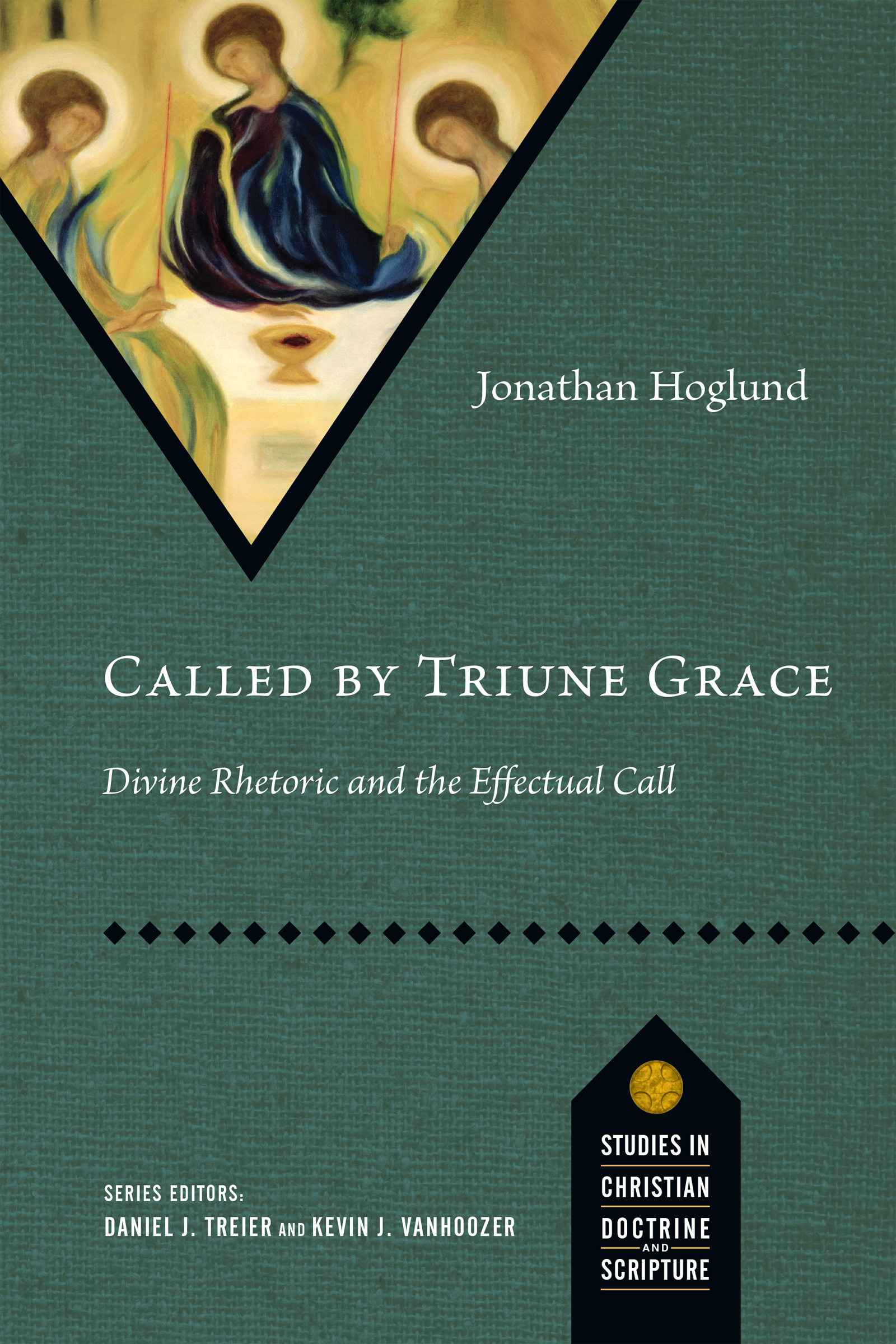 Called by Triune Grace Divine Rhetoric and the Effectual Call Jonathan - photo 1