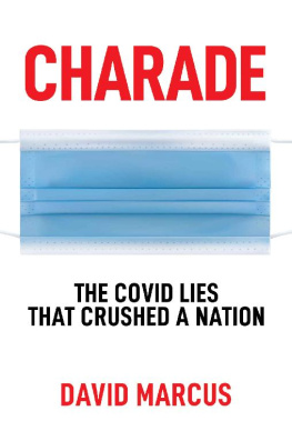 David Marcus - Charade: The Covid Lies That Crushed A Nation
