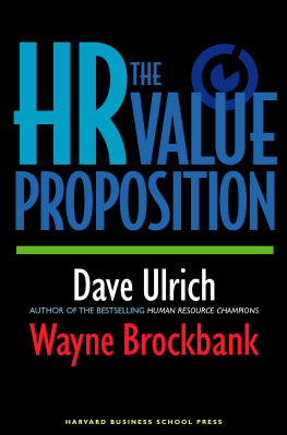 Dave Ulrich - The HR Value Proposition