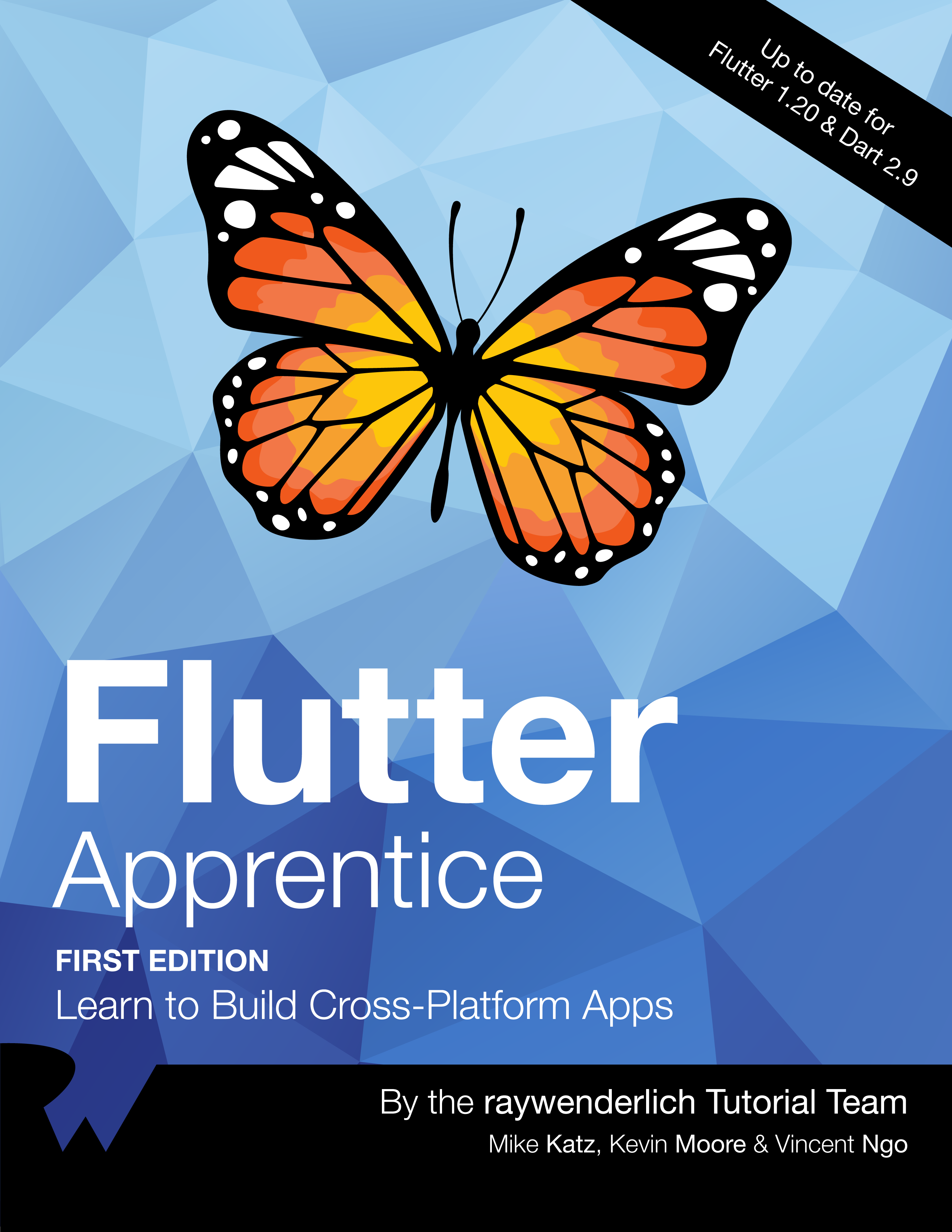 Flutter Apprentice By Michael Katz Kevin Moore Vincent Ngo Copyright 2020 - photo 1