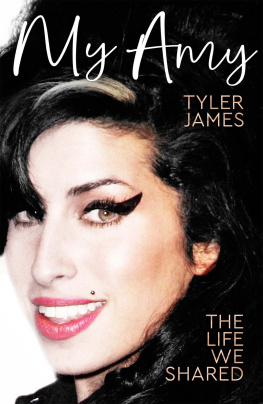 Tyler James - My Amy: The Life We Shared