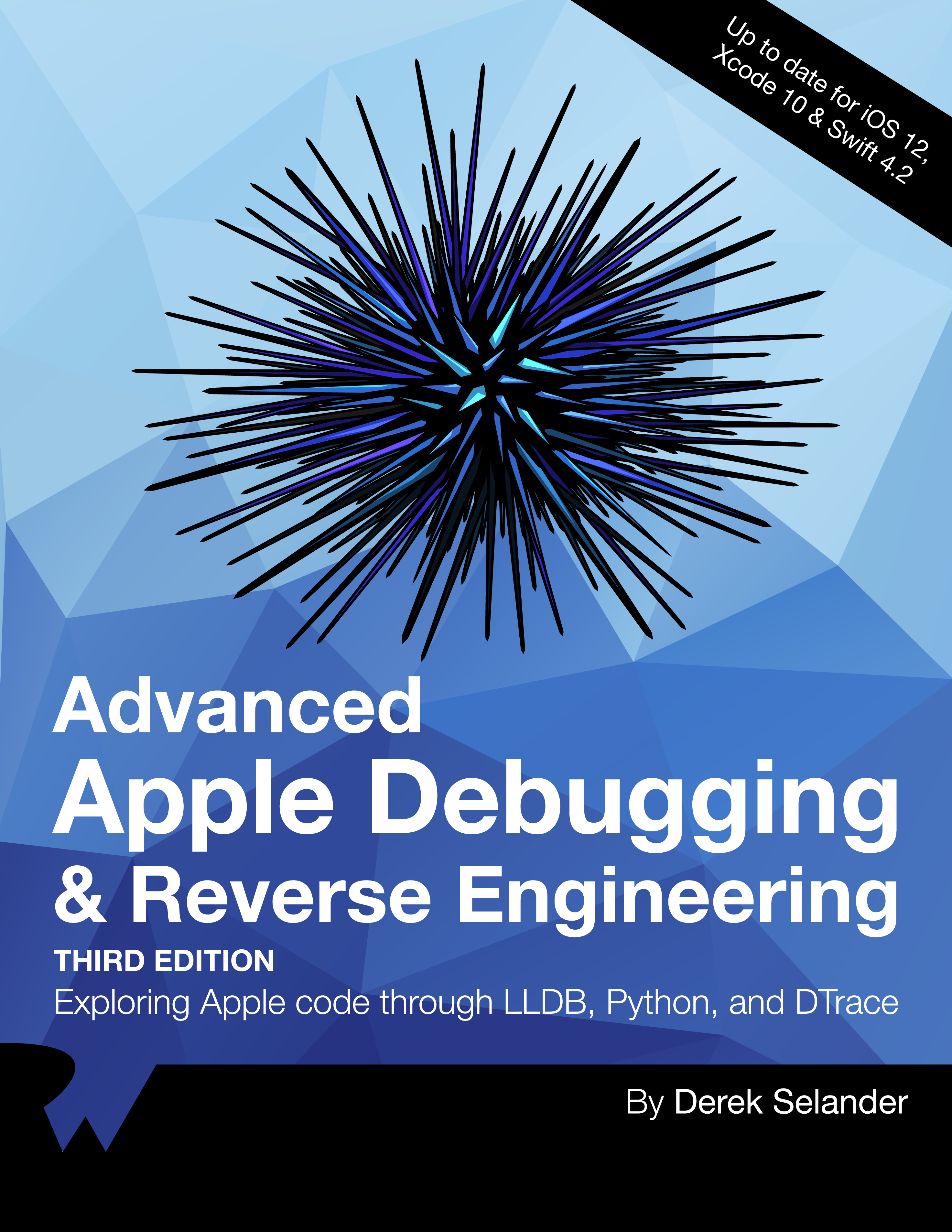 Advanced Apple Debugging Reverse Engineering By Derek Selander Advanced Apple - photo 1