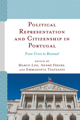 Marco Lisi Political Representation and Citizenship in Portugal: From Crisis to Renewal