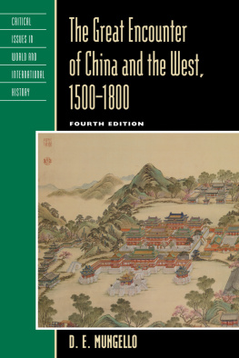 D. E. Mungello The Great Encounter of China and the West, 1500–1800