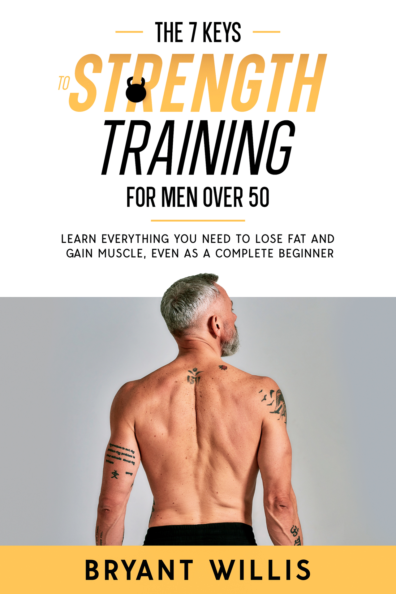 The seven keys to strength training for men over 50 Learn everything you need - photo 1