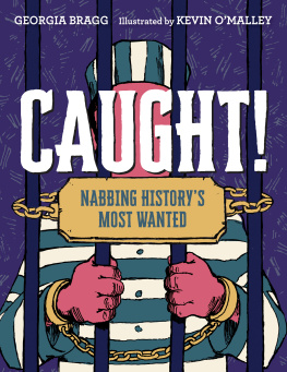 Kevin OMalley - Nabbing Historys Most Wanted