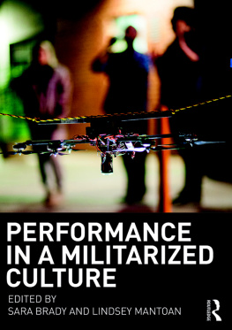 Sara Brady and Lindsey Mantoan - Performance in a Militarized Culture