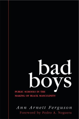 Ann Arnett Ferguson - Bad Boys (Law, Meaning, And Violence)