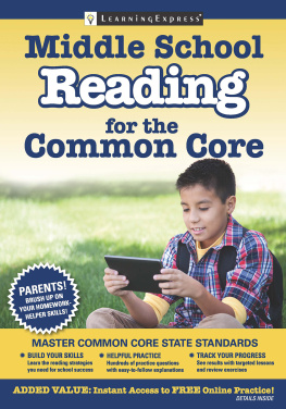 LearningExpress - Middle School Reading for the Common Core