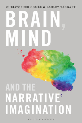 Christopher Comer Brain, Mind, and the Narrative Imagination