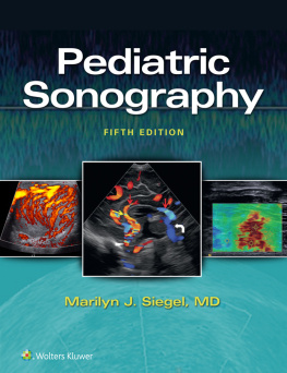 Marilyn J. Siegel - Pediatric Sonography