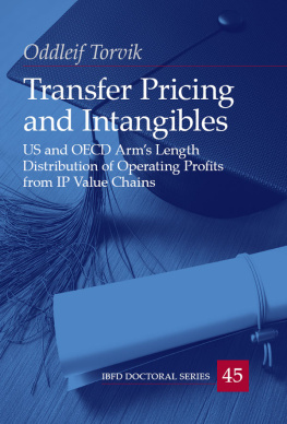 Oddleif Torvik - Transfer pricing and intangibles : US and OECD arms lenght distribution of operation profits from IP value chains