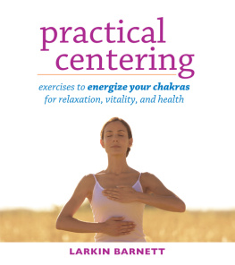 Larkin Barnett - Practical Centering