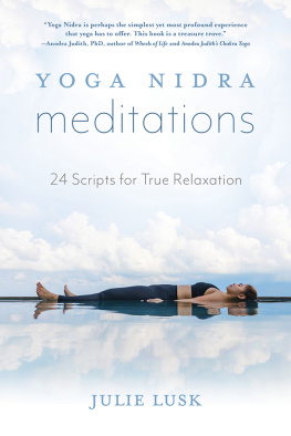 Lusk - Yoga Nidra Meditations: 24 Scripts for True Relaxation