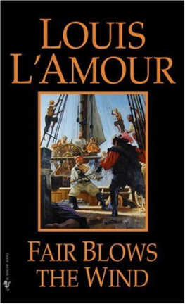 Louis LAmour Fair Blows the Wind