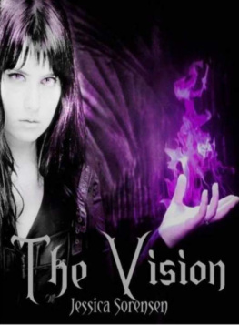 Jessica Sorensen The Vision: Fallen Star Series (Volume 3)