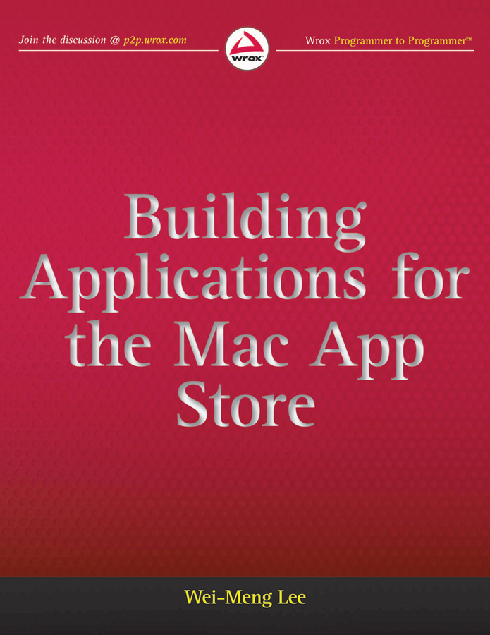 Contents Building Applications for the Mac App Store WHAT YOU WILL LEARN How - photo 1