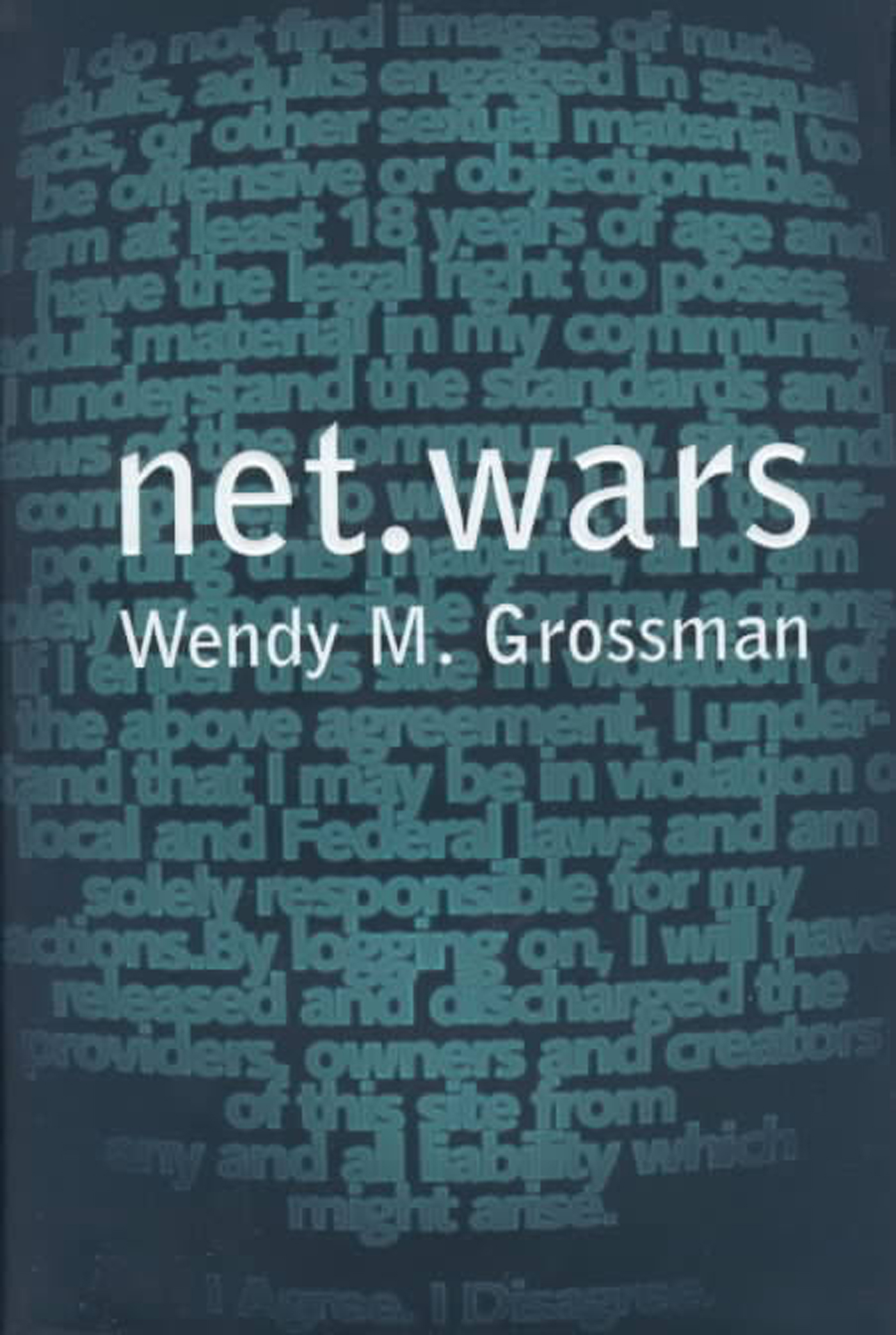 netwars netwars Wendy M Grossman NEW YORK UNIVERSITY PRESS New York and - photo 1