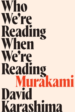 David Karashima - Who Were Reading When Were Reading Murakami