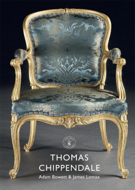 Adam Bowett Thomas Chippendale