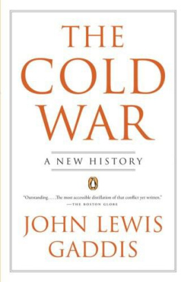 John Lewis Gaddis - The Cold War: A New History